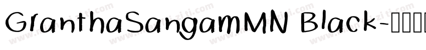 GranthaSangamMN Black字体转换